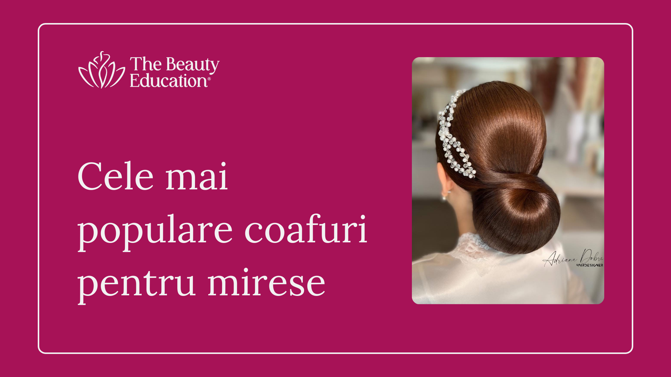 Cele mai populare coafuri pentru mirese